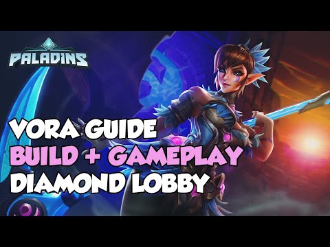 HOW TO PLAY VORA GUIDE! BUILD, COMBOS, GAMEPLAY! - PALADINS