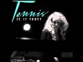 Tennis - Is it true? (Brenda Lee cover) 