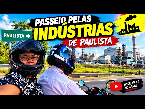 Passeio pelas indústrias de Paulista de Pernambuco 