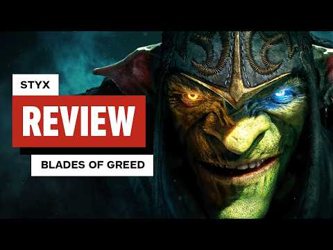 Styx: Blades of Greed Review