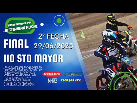 FINAL 110cc Std Mayor - 2a Parte - 2a Fecha - Provincial Cordobés - Justiniano Posse 2025