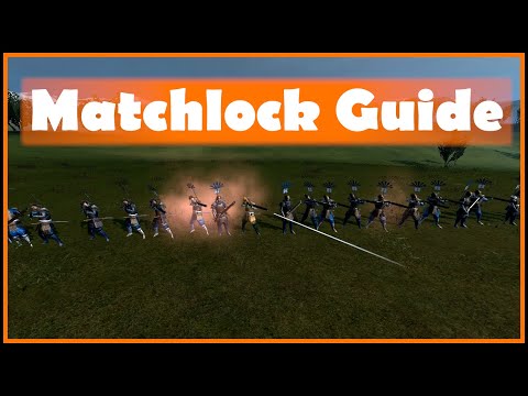 How to use Matchlock Units in Total War: Shogun 2