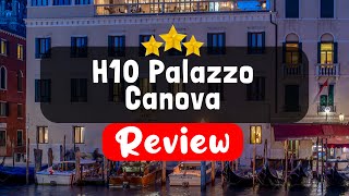 H10 Palazzo Canova Venice Review - Should You Stay At This Hotel?