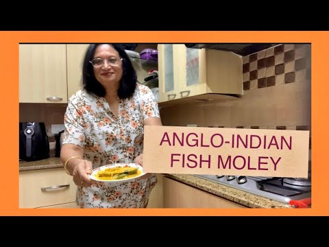 ANGLO-INDIAN FISH MOLLIE, FISH MOLEY, FISH MOLLY, HOW TO MAKE FISH MOLLIE, FISH MOILEY