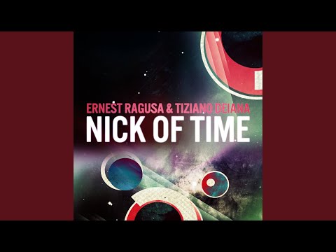 Nick of Time (Original Mix)