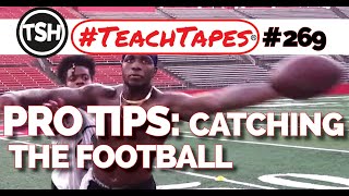 Pro tips on catching a football - #TeachTapes (269)