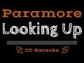 Paramore • Looking Up (CC) [Karaoke Instrumental Lyrics]