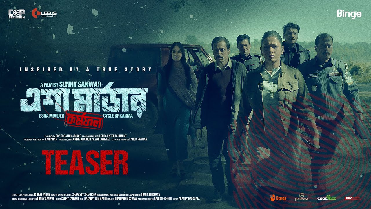 ESHA MURDER: Cycle of Karma | Teaser | Badhon | Puja Cruze | Sunny Sanwar | Binge | Cop Creation