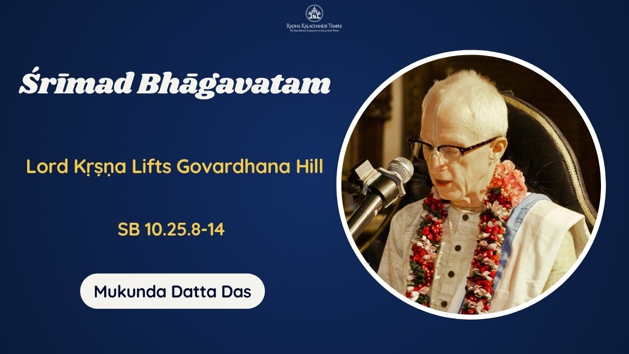 Srimad Bhagavatam 10.25.8-14 | Mukunda Datta Das | June 1, 2026