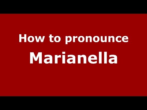 How to pronounce Marianella (Colombian Spanish/Colombia)  - PronounceNames.com