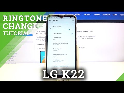 How to Change Ringtone in LG K22 – Sound Settings