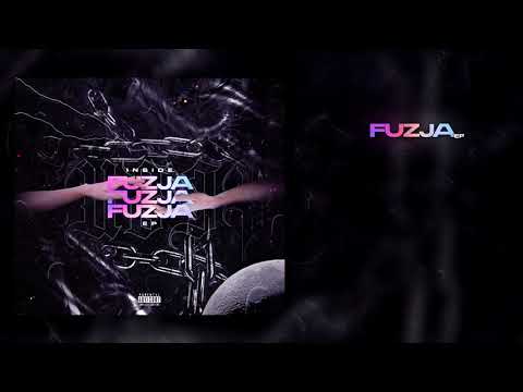 02. INSIDE - CO U CIEBIE? [FUZJA EP]