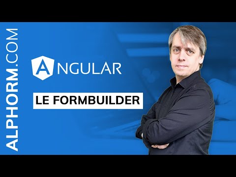 Formation Angular Avancé | Le FormBuilder