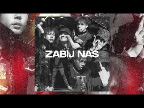 ZABIJ NAS - ft. DXFVLT & VAREN (prod. VAREN)