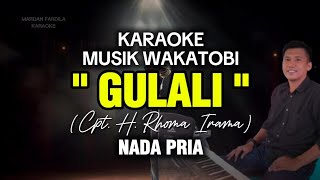 Download lagu KARAOKE MUSIK WAKATOBI - GULALI - RHOMA IRAMA - NADA PRIA mp3
