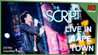 The Script - &quot;Wonders&quot; Live in Cape Town, South Africa
