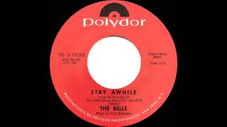1971 HITS ARCHIVE: Stay Awhile - Bells (mono 45)