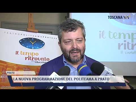 2022-07-12 PRATO - LA NUOVA PROGRAMMAZIONE DEL POLITEAMA A PRATO