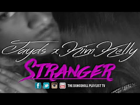 Jayds & Kim Kelly - Stranger (Moonlight Riddim) 2016