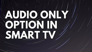 Download lagu Audio Only / No display option in Smart TV | VU premium | DoubtBox mp3 Download lagu Audio Only / No display option in Smart TV | VU premium | DoubtBox mp3