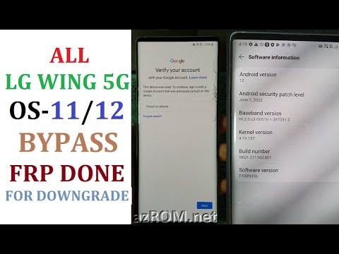 LG Wing 5G Android 12 FRP OK - How Downgrade LG F100N bypass FRP Android12