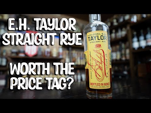 E.H. Taylor Straight Rye Whiskey Review! Breaking the Seal EP #178