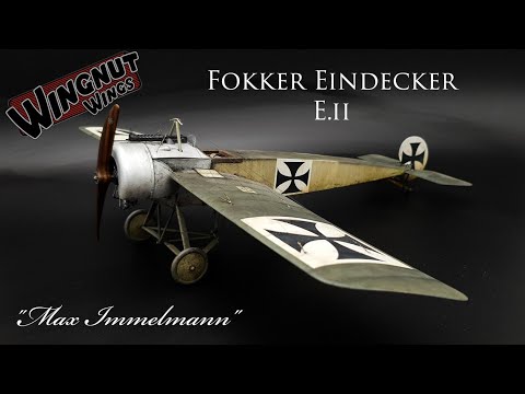 Wingnut Wings Fokker E.ii "Max Immelmann" 1/32 Build