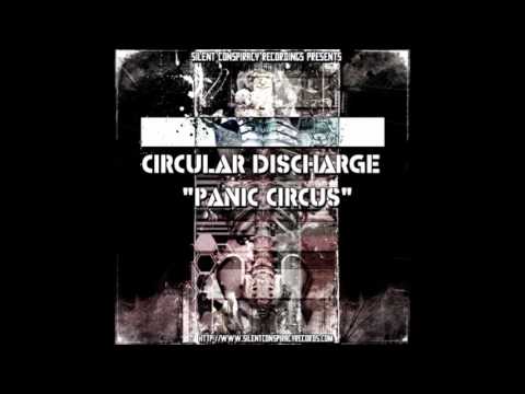 Circular Discharge - Panic Circus