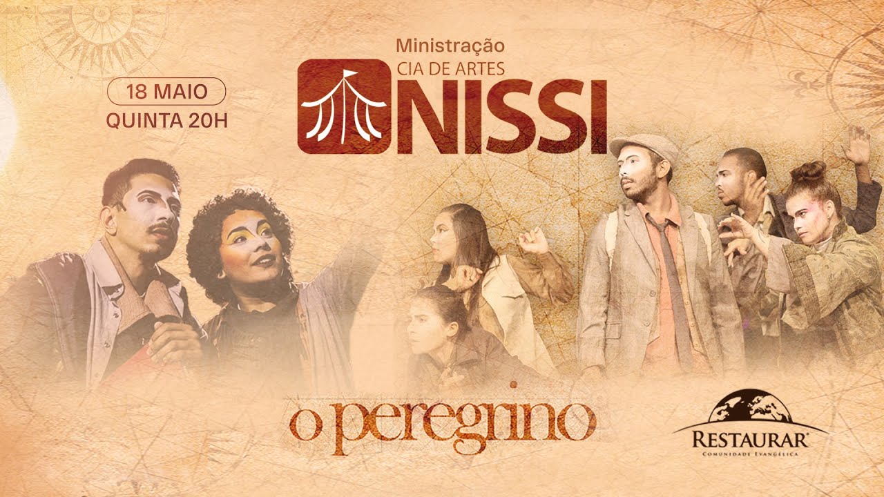 CIA de Artes Nissi: "O Peregrino"  | Quinta 18/05/2023
