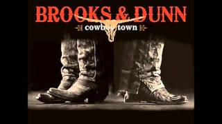 Put A Girl In It-Brooks and Dunn