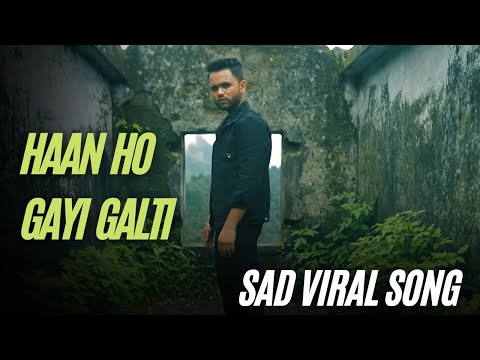 Haan Ho Gayi Galti - ​⁠Shivai Vyas (Audio) | Shanky | Sad Viral Song