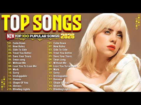 Taylor Swift, Rihanna, Adele, Ed Sheeran, Dua Lipa, Billie Eilish - Billboard Top 50 This Week 2026