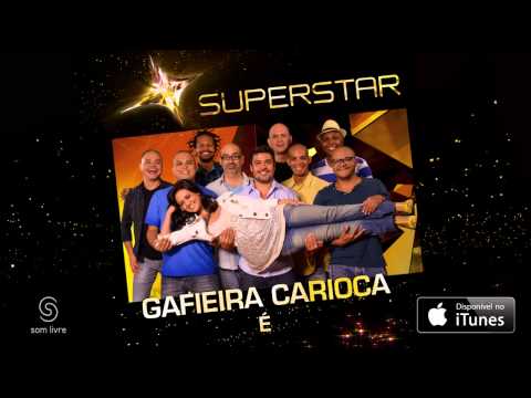Gafieira Carioca - É (SuperStar)