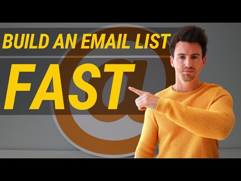 How To Build An Email List Fast
