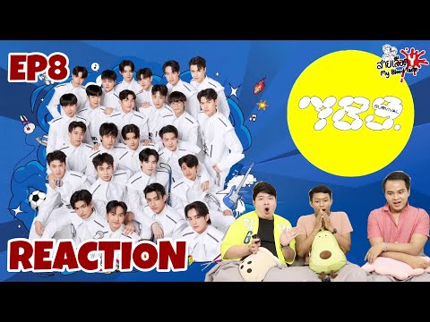 REACTION 789SURVIVAL EP.8 | สายเลือดY
