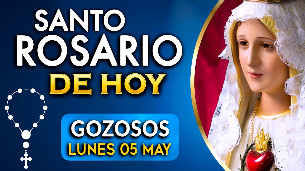 🌹El SANTO ROSARIO de HOY | Lunes 5 de mayo 2025 🌹 Misterios Gozosos