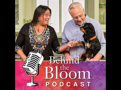 Episode 35- Companion to Episode #209 - Pets and Flowers - J Schwanke's Life in Bloom