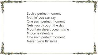 Van Morrison - Perfect Moment Lyrics