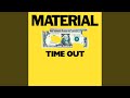 Time Out Dub (Dance Version)