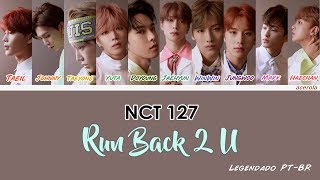 NCT 127 - Run Back 2 U [Legendado | Tradução PT-BR]