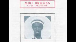 Mike Brooks - Love Comes And Goes