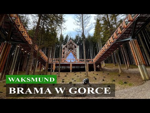 WAKSMUND - Brama w Gorce | Centrum Przyrodniczo-Edukacyjne | Ścieżka koronami drzew |  Nowy Targ