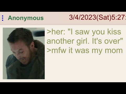 Anon Can't Keep a Girlfriend - 4Chan Greentext Stories