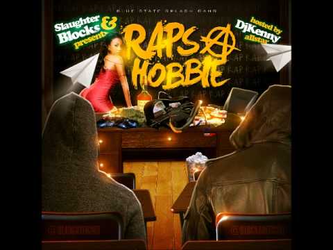 2.Raps A Hobbie - Slaughter & Blockz (Raps A Hobbie)