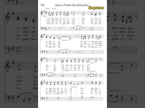 Ama o Pastor Seu Rebanho | Soprano 🎹