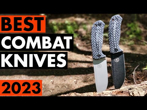 Top 5 Best Combat Knives in 2023