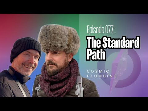 077: The Standard Path