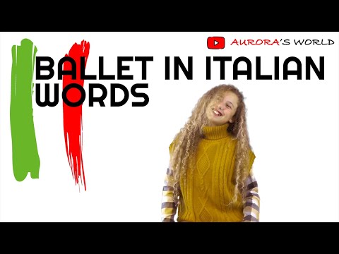 Learn Ballet World in Italian with Aurora