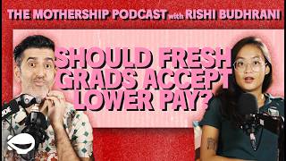 Should fresh grads accept lower pay? | MP with Rishi Budhrani