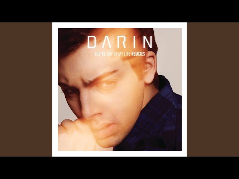 You're Out Of My Life (Benji Of Sweden Remix)